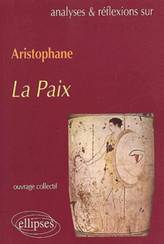 Aristophane, La Paix
