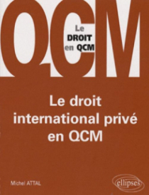 Le droit international privé en QCM