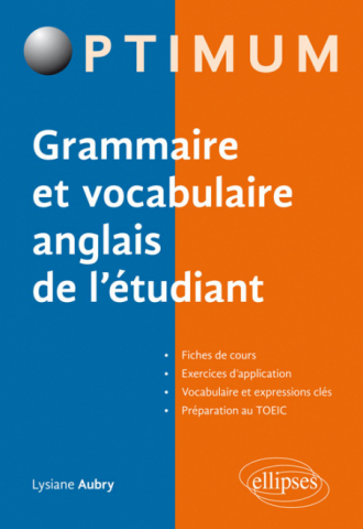 Grammaire et vocabulaire anglais de l'étudiant