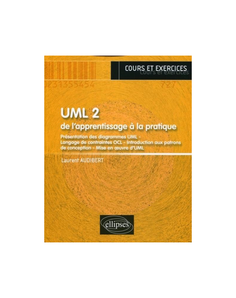 UML 2 - De l'apprentissage à la pratique