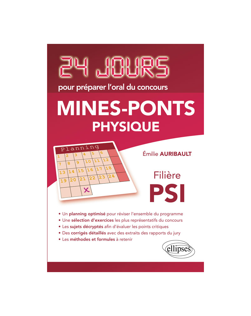 Physique 24 jours pour préparer l'oral du concours Mines-Ponts - Filière PSI