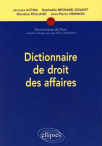 Dictionnaire de droit des affaires