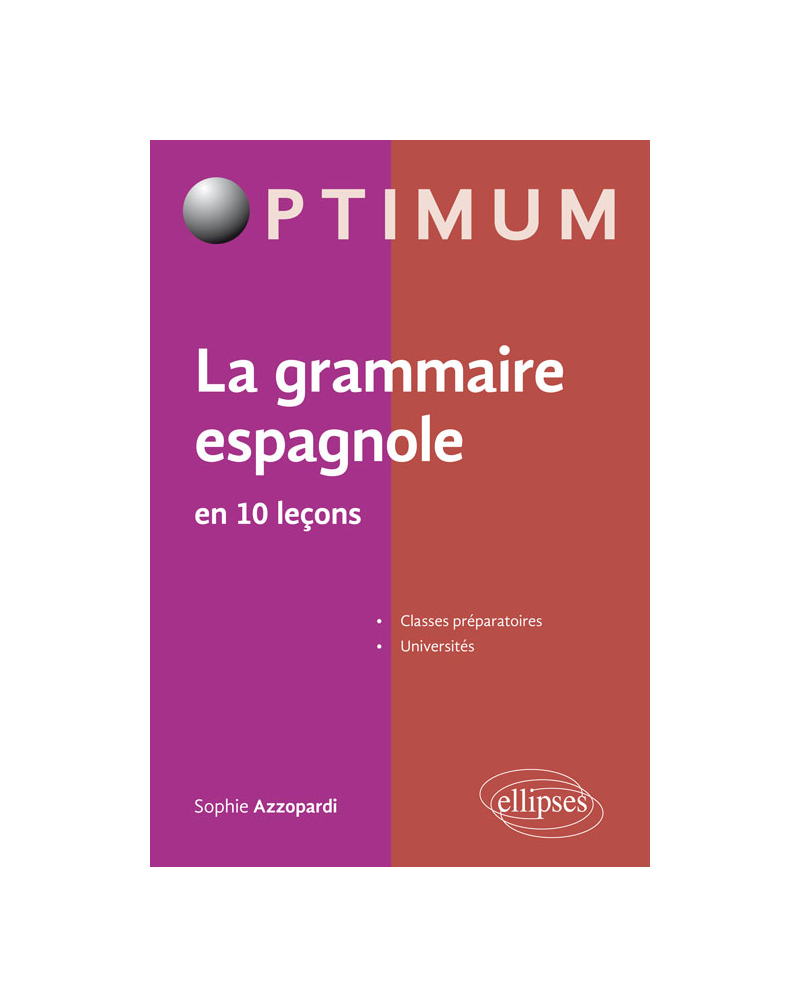 La grammaire espagnole en 10 leçons