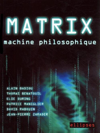 Matrix, machine philosophique