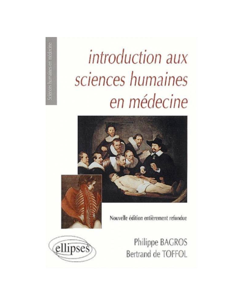 Introduction aux sciences humaines en médecine - 2e édition