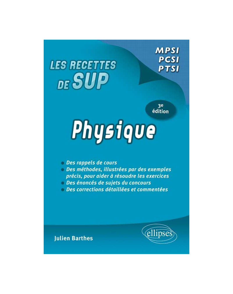 Physique - classes prépas MPSI - PCSI - PTSI - conforme aux programmes 2013