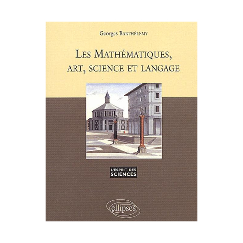 Les Mathématiques, art, science et langage - n°22