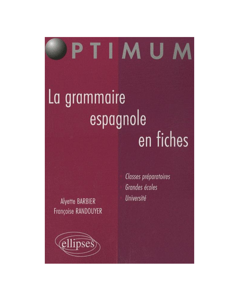 La grammaire espagnole en fiches