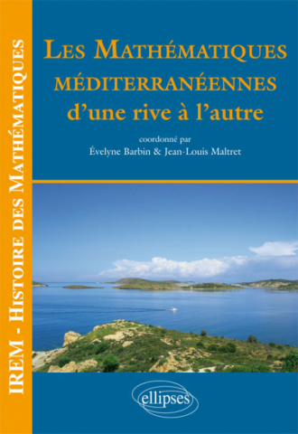 Les mathématiques méditerranéennes : d’une rive et de l’autre
