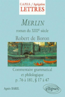 Merlin - Commentaire grammatical et philologique