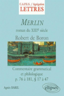 Merlin - Commentaire grammatical et philologique