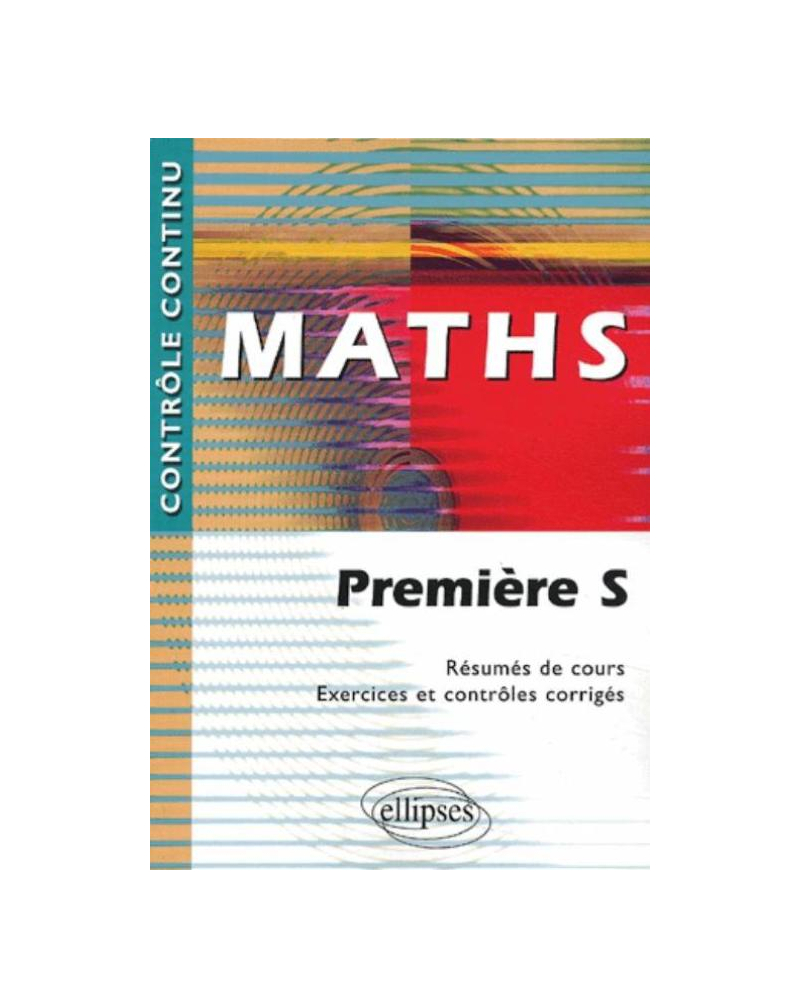 Mathématiques - Première S