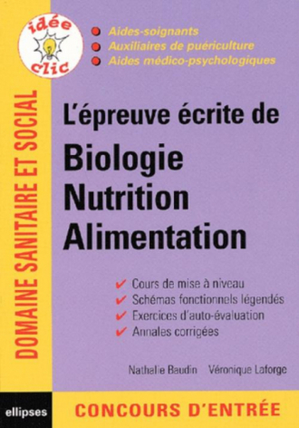 L'épreuve écrite de biologie, nutrition, alimentation - Concours d'aide-soignant et d'auxiliaire de puériculture (AS/AP)