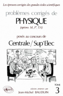 Physique Centrale/Supélec 1988-1989 - Tome 3