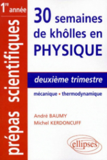 Deuxième trimestre - Mécanique - Thermodynamique