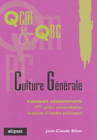 La culture générale en QCM et QRC