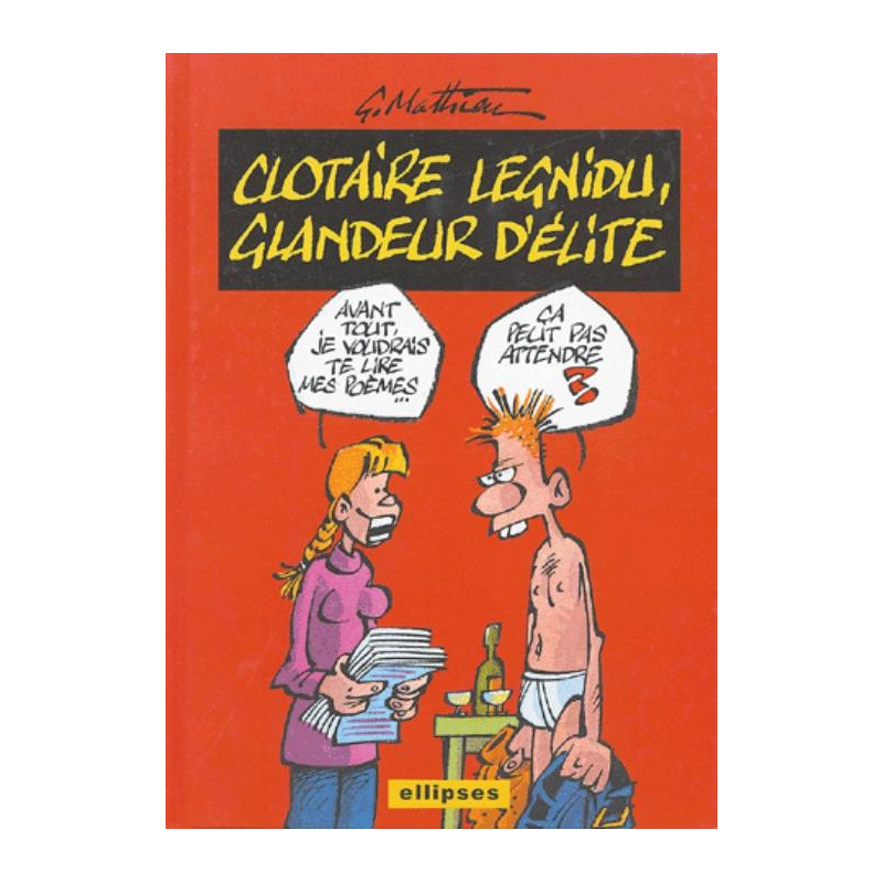 Clotaire Legnidu, glandeur d'élite