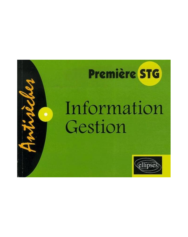Information-Gestion - Première STG