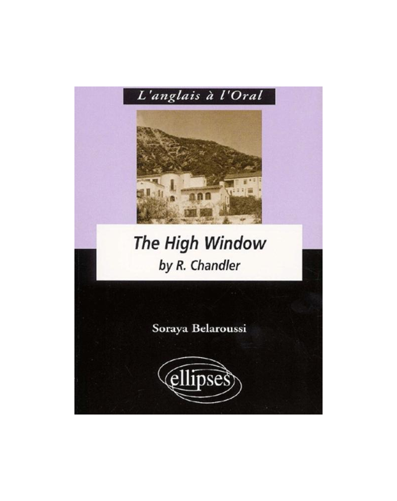 Chandler R., The High Window