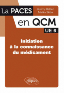 UE6 - Initiation à la connaissance du médicament