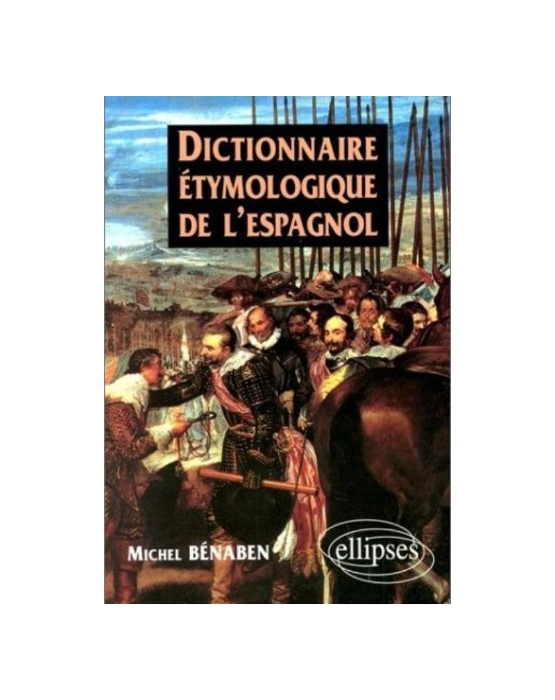 Dictionnaire étymologique de l'espagnol