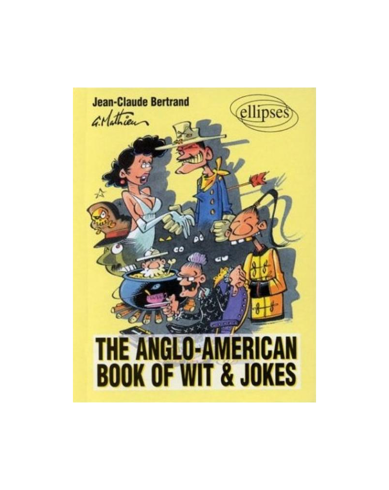 The Anglo-American Book of Wit and Jokes
