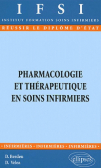 Pharmacologie et Thérapeutique en soins infirmiers - n°21