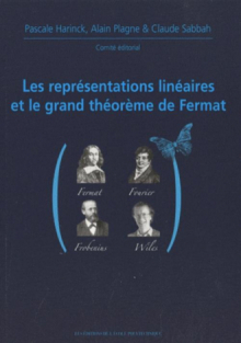Représentations linéaires et le grand théorème de Fermat - X-UPS 2009