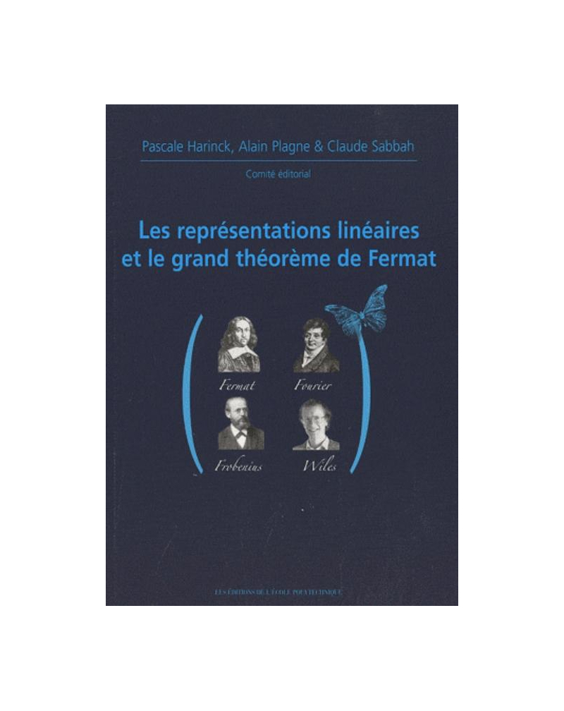Représentations linéaires et le grand théorème de Fermat - X-UPS 2009