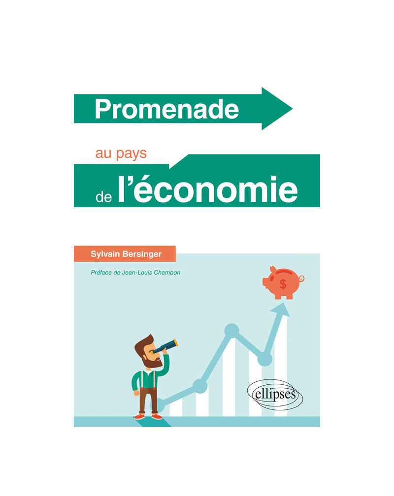 Promenade au pays de l'économie