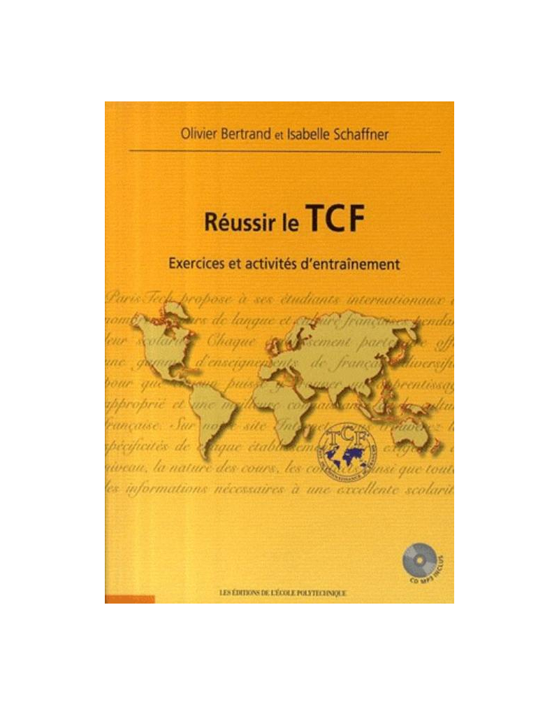 Réussir le TCF.  Exercices et activités d'entraînement (1CD audio MP3)(Français Langue Etrangère)