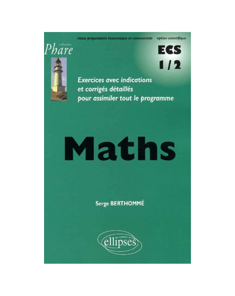 Mathématiques ECS 1/2