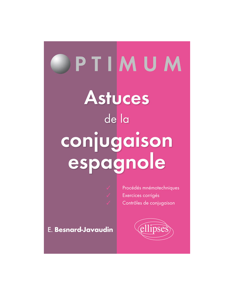 Astuces de la conjugaison espagnole