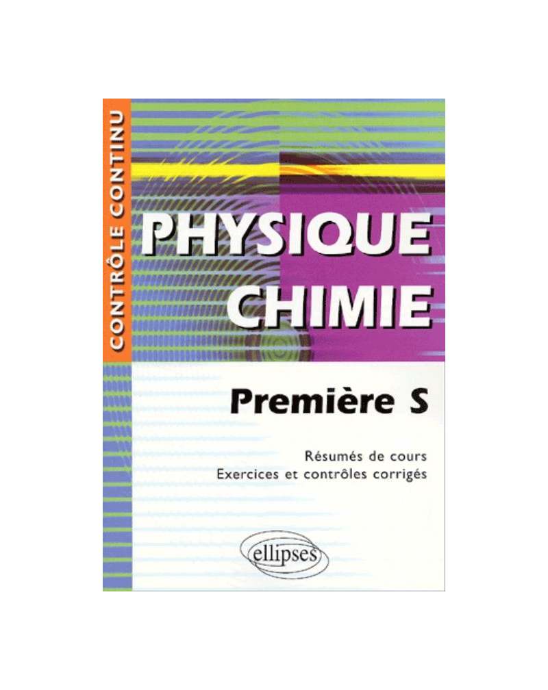 Physique-Chimie - Première S
