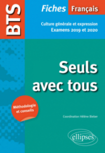 BTS Français - Culture générale et expression - Nouveau thème de culture générale. Examens 2019 et 2020