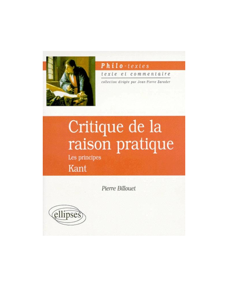 Kant, Critique de la raison pratique, Les principes
