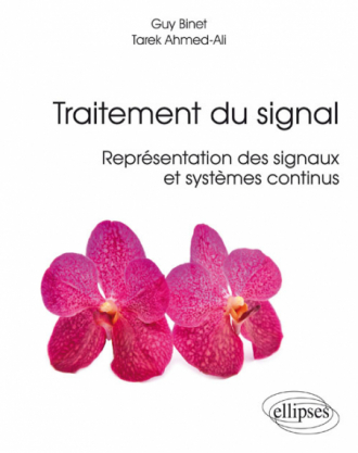 Traitement du signal - Représentation des signaux et systèmes continus