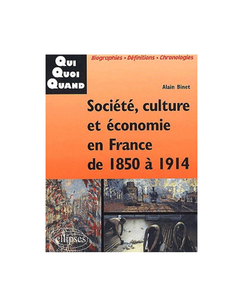 Société, culture et économie en France de 1850 à 1914