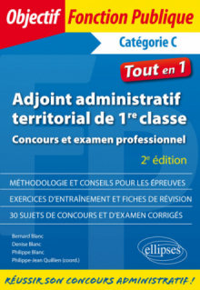 Adjoint administratif territorial de 1re classe - Concours et examen professionnel - 2e édition