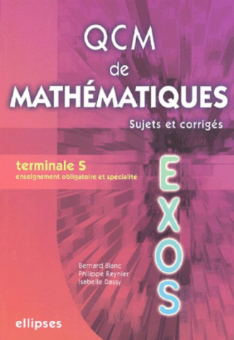 QCM de mathématiques - Terminale S (Bac 2007)