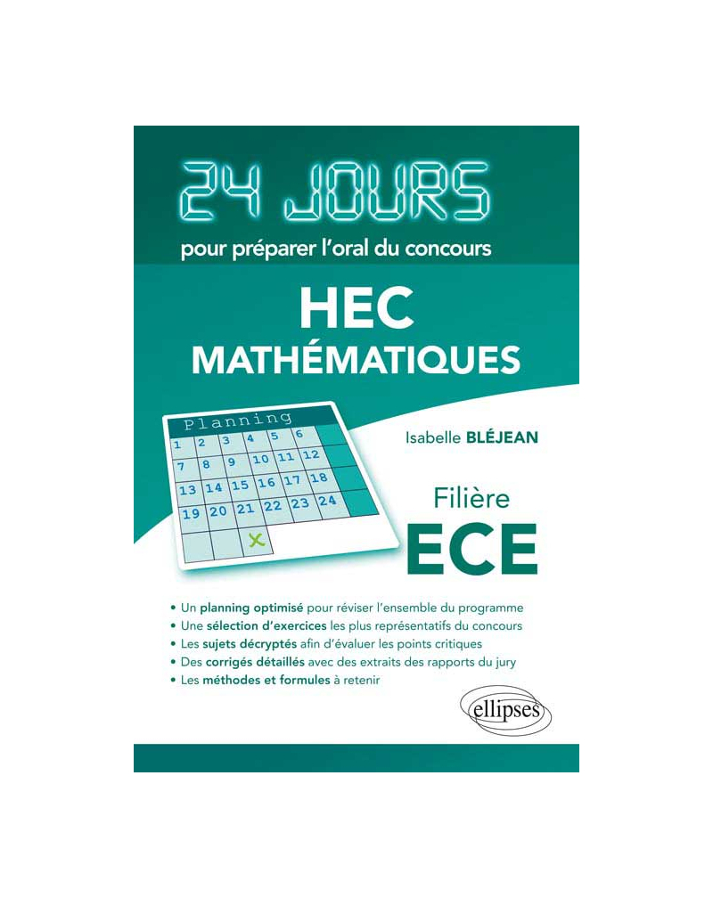 Mathématiques 24 jours pour préparer l’oral du concours HEC - Filière ECE