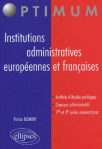 Institutions administratives européennes et françaises