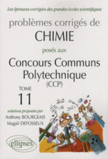Chimie Concours communs polytechniques (CCP) 2006-2007 - Tome 11