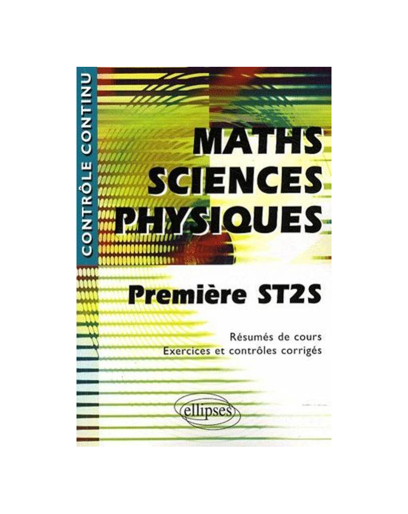 Mathématiques-Sciences physiques - Première ST2S