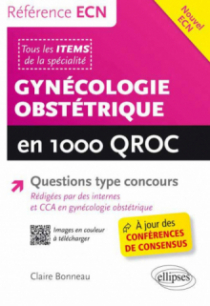 Gynécologie Obstétrique en 1000 QROC