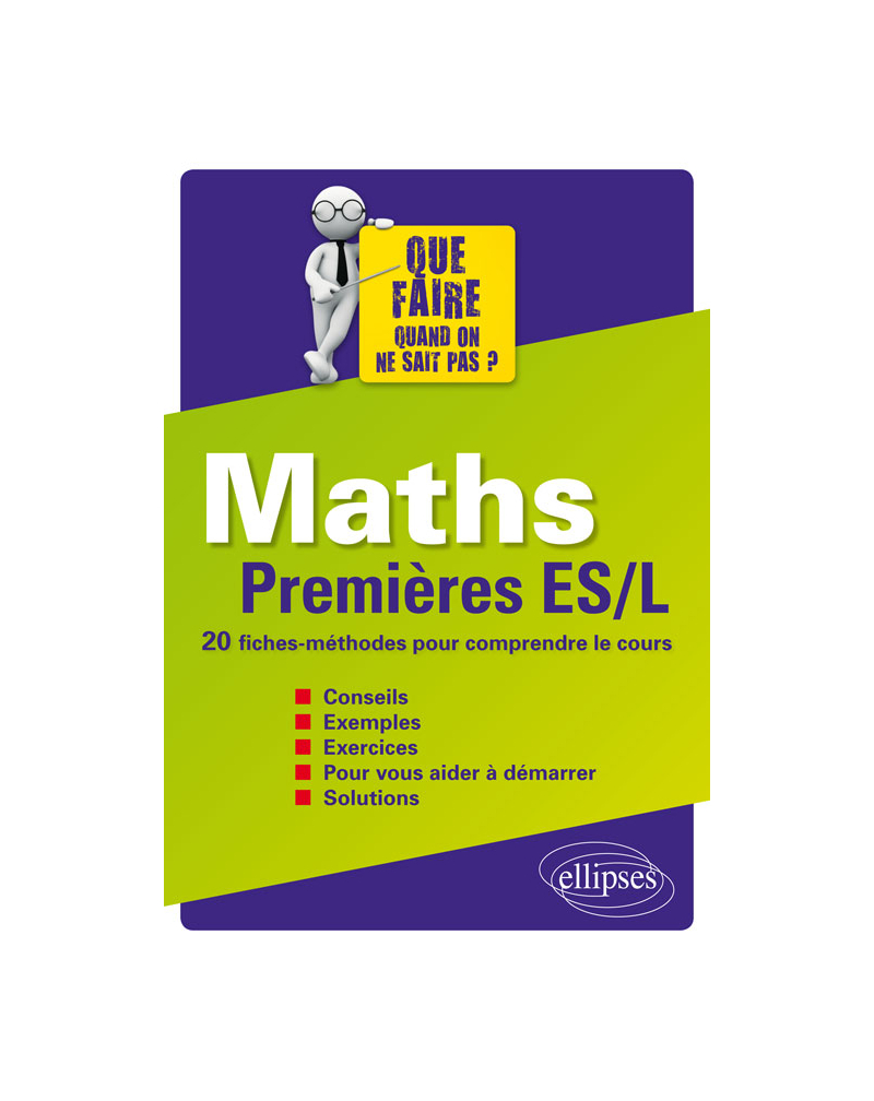 Maths - Premières ES/L - 20 fiches-méthodes pour comprendre le cours