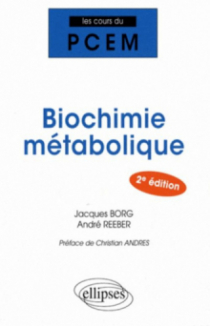 Biochimie métabolique. 2e édition