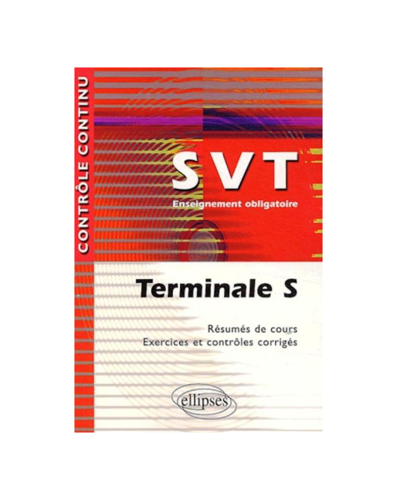 SVT - Terminale S - Enseignement obligatoire