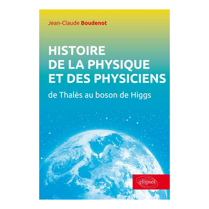 Histoire de la physique et des physiciens