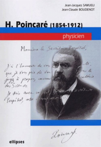 Poincaré  (1854-1912) - Physicien